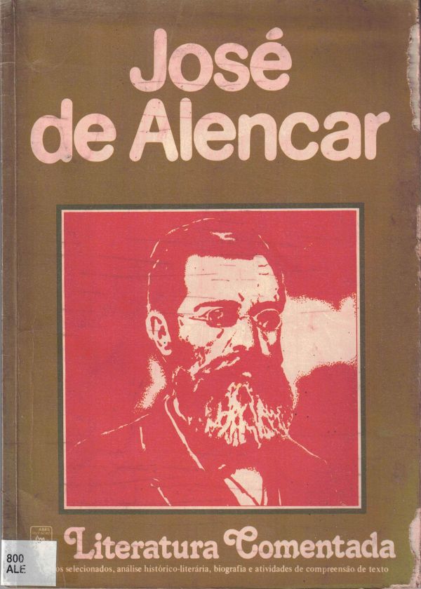 José de Alencar - Literatura Comentada